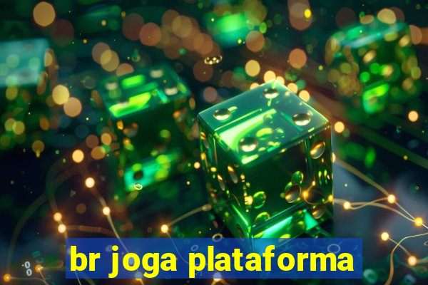 br joga plataforma